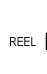 Reel