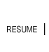 Resume